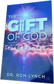 New Evangelism booklet The Gift Of God by DR. Ron Lynch. Contact Ron for details